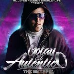 Gotay El Autentiko - The Mixtape (2010) Album